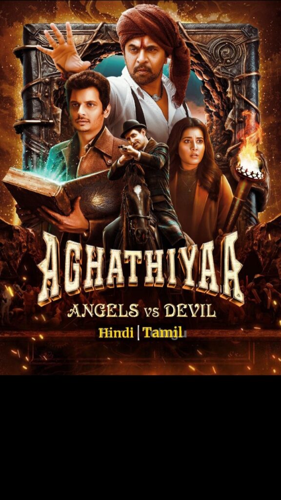 Aghathiyaa (2025) (Hindi + Tamil) Dual Audio UnCut South Movie HD ESub
