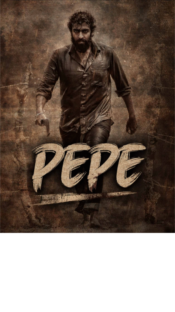 Pepe (2024) (Hindi and Kannada) Dual Audio Uncut South Movie HD ESub.