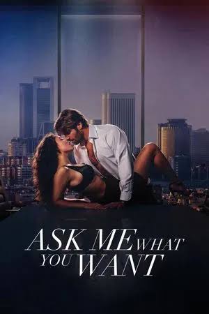 Ask Me What You Want (2024) (Hindi + English) Dual Audio Hollywood Movie BluRay HD ESub